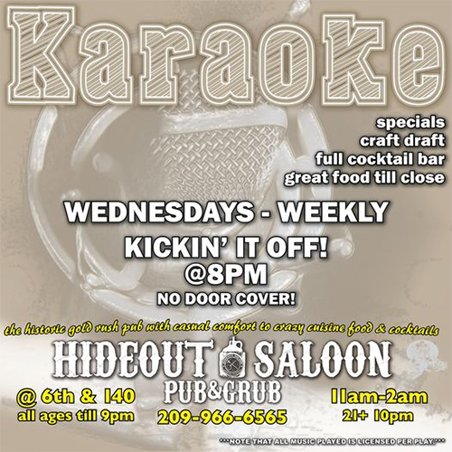 Karaoke Hideout Saloon Mariposa, CA