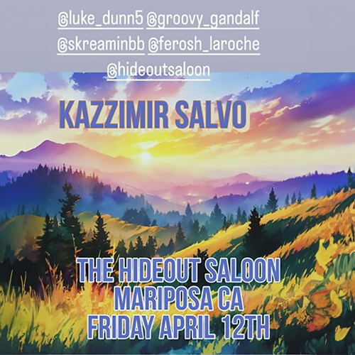 Kazzimir Salvo - Hideout Saloon Pub & Grub